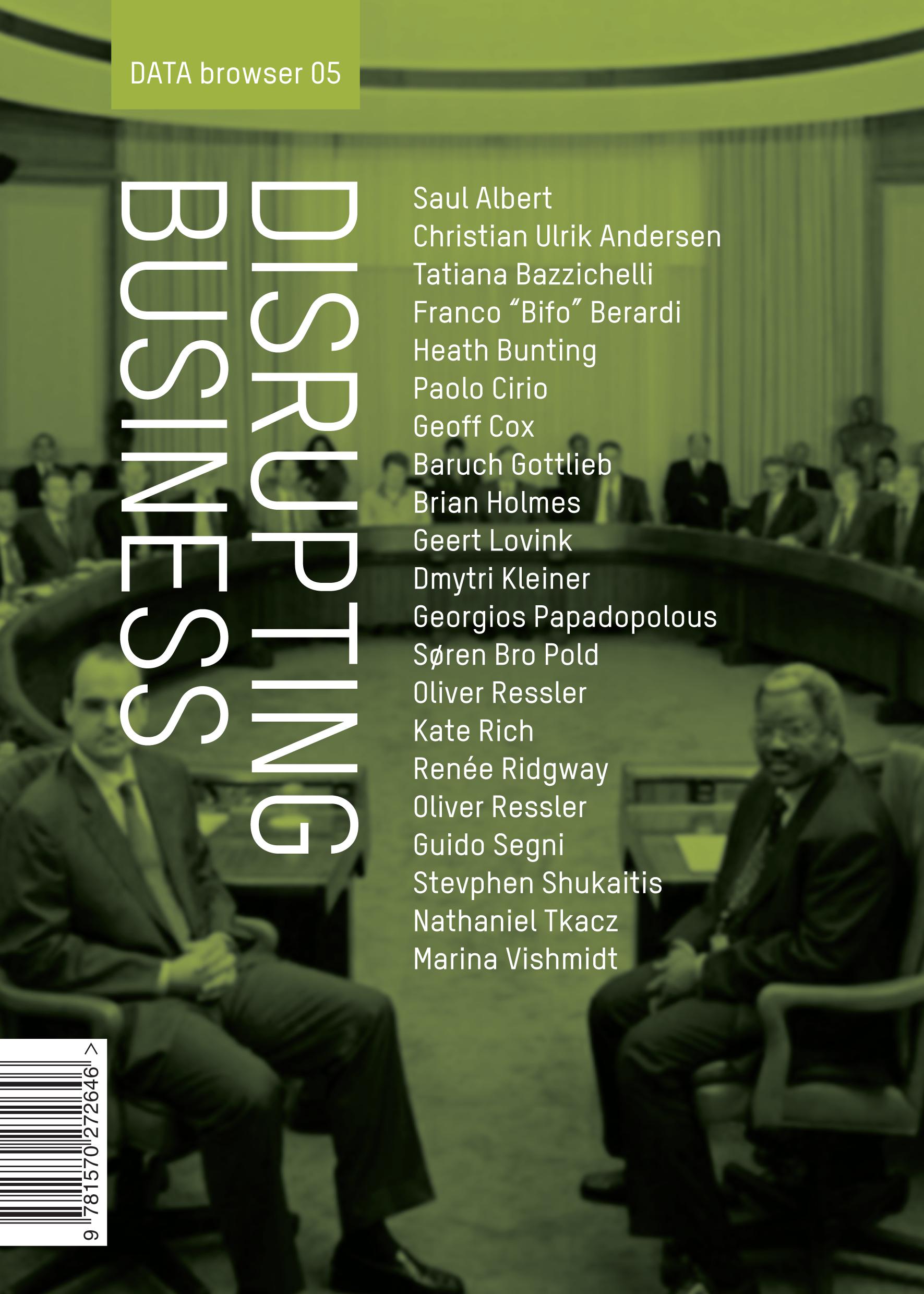 Disrupting Business: Art & Activism in Times of Financial Crisis - Click Image to Close